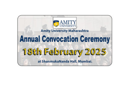 Amity University Maharashtra Annual Convocation Ceremony – 18th February 2025